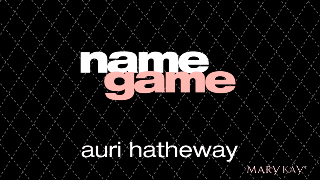 Name Game - Auri Hathaway
